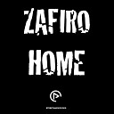 ZAFIRO - Home (Sammy Love Radio Edit)