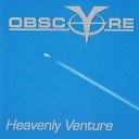 Obsc y re - Heavenly Venture