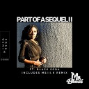 Mr Blas feat Black Soda - Part of A Sequel II Original Mix