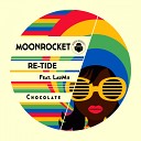 Moon Rocket Re Tide feat LauMii - Chocolate Radio Edit