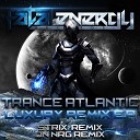 Trance Atlantic - Luxury On NRG Remix