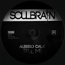 Alessio Cala - Tell Me Original Mix