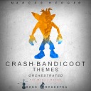 The Marcus Hedges Trend Orchestra - Crash Bandicoot 2 Cortex Strikes Back Theme