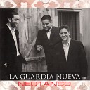 La Guardia Nueva - A Don Roberto