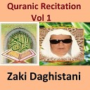 Zaki Daghistani - Quranic Recitation Pt 23