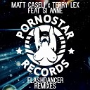 Matt Caseli Terry Lex Si Anne - Flashdancer Andy Rojas Rio Dela Duna Remix