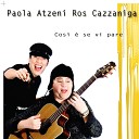 Paola Atzeni Ros Cazzaniga - Lo faresti