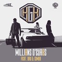 Hgh feat Izmaa Dry - Millions d euros