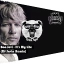 Bon Jovi - It s My Life DJ Savin Remix Radio Version