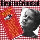 Birgitte Grimstad - Go Way From My Window