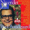 Poul Bundgaard - Julesne with Bertrand Bechs Orkester The