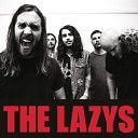 The Lazys - Howling Woman