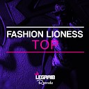 Fashion Lioness - Top Club Mix