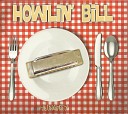 Howlin Bill - Perfect Lovers