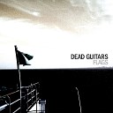 Dead Guitars feat Markus Thuerk - Watercolours