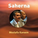 Mostafa Kareem - Saherna