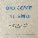 Peppe Voltarelli - Dio come ti amo Bart Baker Remix