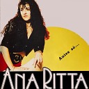 Ana Ritta - Antes S Que Mal Acompanhada