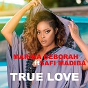 Marina Deborah feat Safi Madiba - True Love feat Safi Madiba