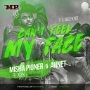The Weeknd - Can t Feel My Face Misha Pioner Annet Radio…