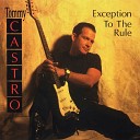 Tommy Castro - Can t Quit The Blues