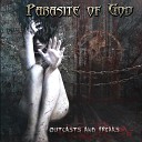 Parasite Of God - Outcast