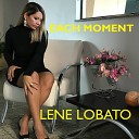 Lene Lobato - Nice to Have You Back