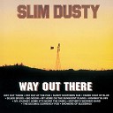 Slim Dusty - Highway Blues 1996 Digital Remaster