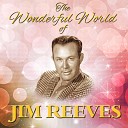Jim Reeves - Till The End Of Time