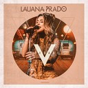 Lauana Prado - Potinho Ao Vivo