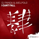 DJ Panda AxelPolo - I Cant Fall Extended Mix