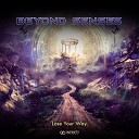 Beyond Senses - Lose Your Way Original Mix