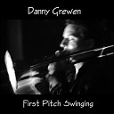 Danny Grewen - When Your Lover has Gone