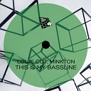 Louie Cut Minkton - This Is My Bassline Original Mix