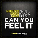 Alexander Zabbi Jacobo Palacio Drums House - Can You Feel It Original Mix