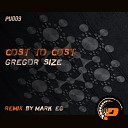 Gregor Size - Cost To Cost Original Mix