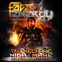The Mechanic - Nightmare C O L D vs Iron Steel Remix