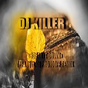 DJ Killer - Freestyle Music