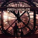 Faith Healer - Love Is a Crime