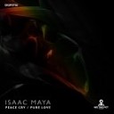 Isaac Maya - Peace Cry Original mix