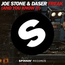 Joe Stone Daser - Freak And You Know It Original Mix up by…