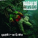 Natural Mystic - Souljah