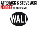 Afrojack Steve Aoki feat Miss Palmer vs Michael Calfan Axwell vs… - No Beef Ivory Ressurection The Paniqfear2m Mash…