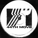 44th Move - Broken Dan Shake Remix