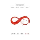 Christ for the Nations Worship feat Andrew… - Uncreated One Live
