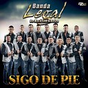 Banda Legal - Sigo De Pie