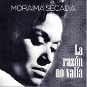 Moraima Secada - No Me Dejes de Amar