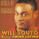 Will Souto Banda Swing Latino - Te Amo e Te Quero Demais