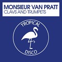 Monsieur Van Pratt - Clavs and Trumpet