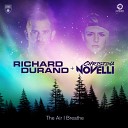 Richard Durand Christina Novelli - The Air I Breathe Club Mix